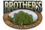 Brothers_Willow_Ranch Brothers_Willow_Ranch